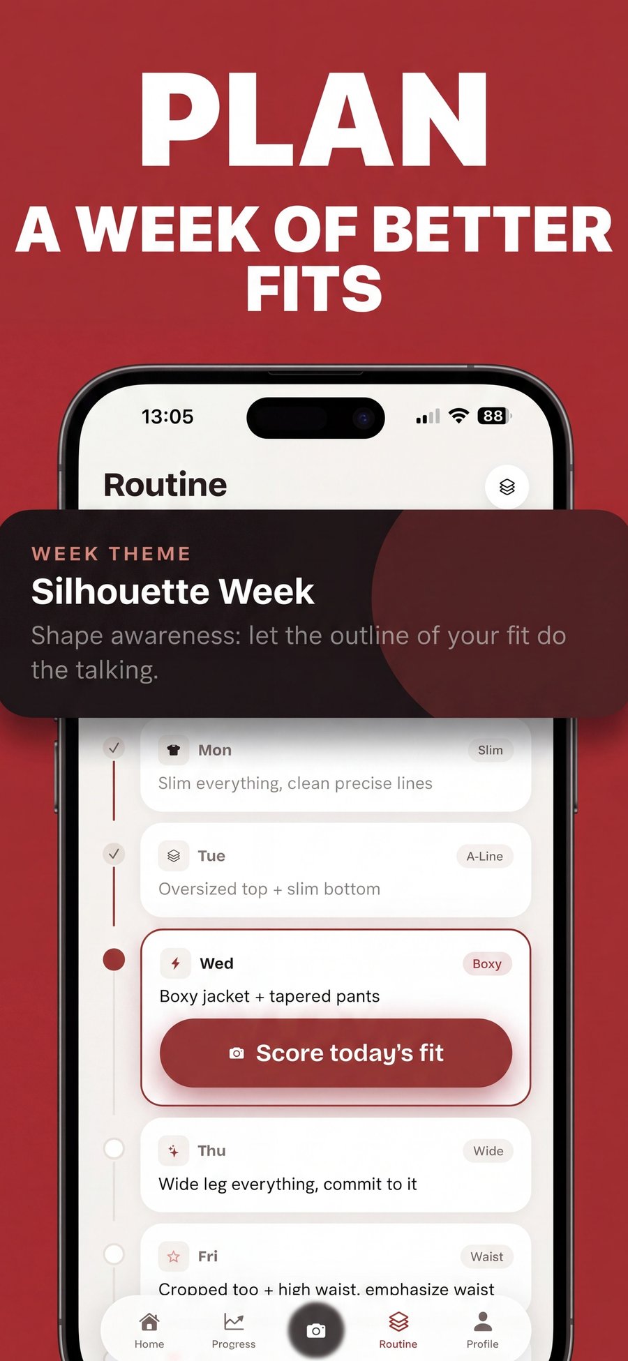 Plan a week of better fits: the weekly routine screen with a Silhouette Week theme card and a themed challenge for every day.